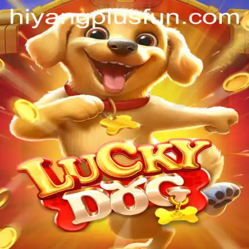 Exploring LuckyDog: Unleashing the Hiyang Plus Experience